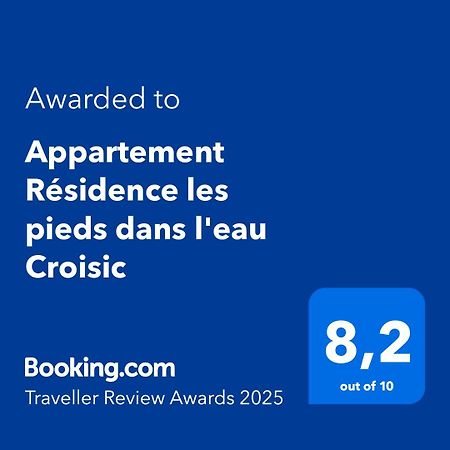 לה קרואסיק Appartement Residence Les Pieds Dans L'Eau Croisic מראה חיצוני תמונה